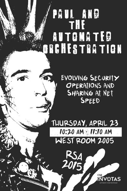 RSA Conference Session Poster — Paul & the Automated Orchestration